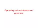 Operating and maintenance of generator - slide 1