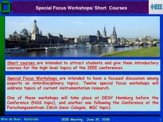 Special Focus Workshops/ Short Courses