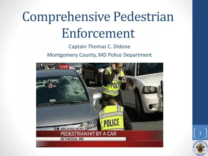 comprehensive pedestrian enforcement
