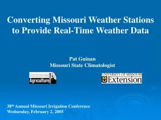 Converting Missouri Weather Stations to Provide Real-Time Weather Data
