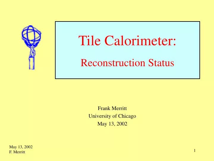 tile calorimeter reconstruction status