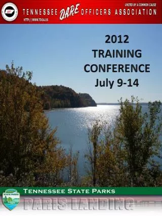 2012 TRAINING CONFERENCE July 9-14