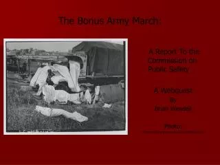 The Bonus Army March: