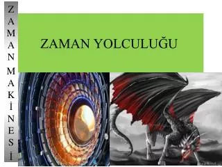 zaman yolculu u