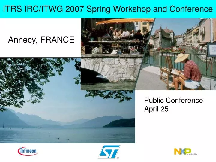 itrs irc itwg 2007 spring workshop and conference