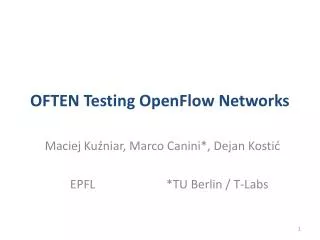 OFTEN Testing OpenFlow Networks