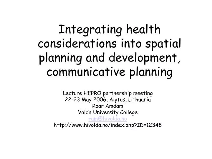 integrating health considerations into spatial planning and development communicative planning