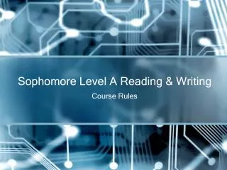 Sophomore Level A Reading &amp; Writing