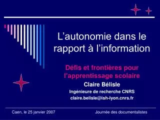 l autonomie dans le rapport l information