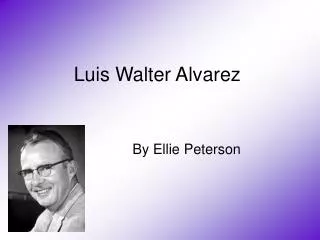 Luis Walter Alvarez