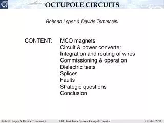 OCTUPOLE CIRCUITS