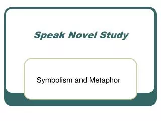 Speak Novel Study