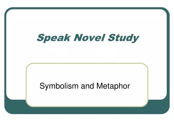 speak novel study