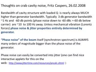 Thoughts on crab cavity noise, Fritz Caspers , 26.02.2008
