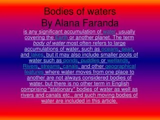 Bodies of waters By Alana Faranda