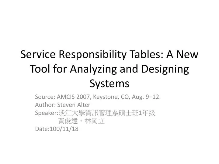 service responsibility tables a new tool for analyzing and designing systems