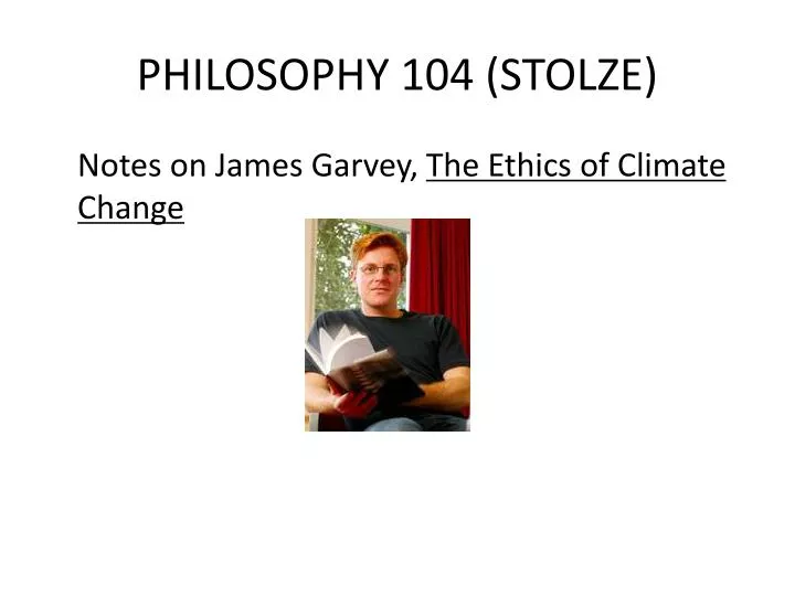 philosophy 104 stolze