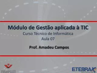 m dulo de gest o aplicada tic curso t cnico de inform tica aula 07