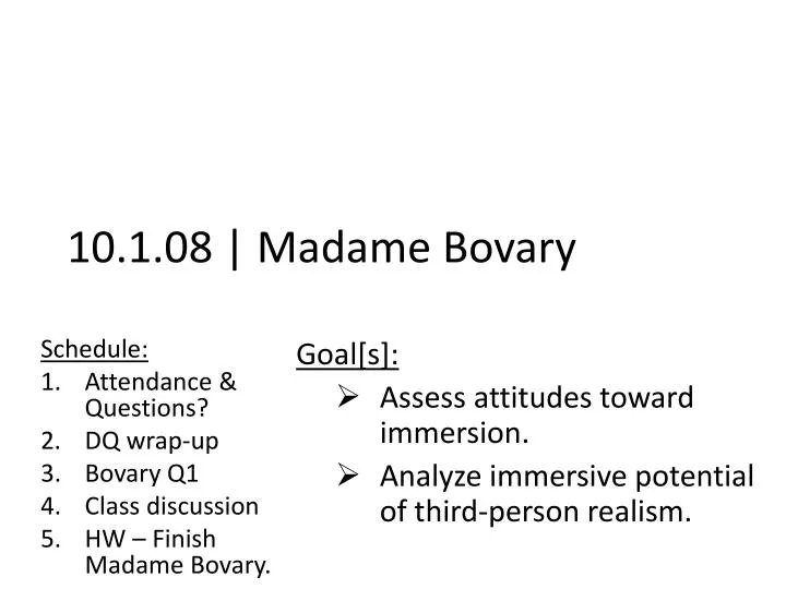 10 1 08 madame bovary