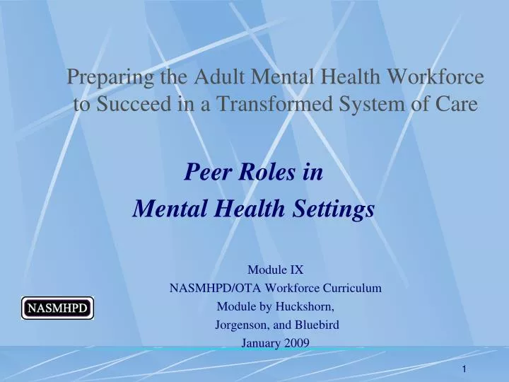 preparing the adult mental health workforce to succeed in a transformed system of care