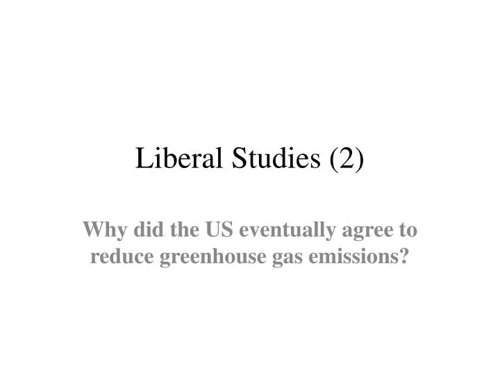 liberal studies 2
