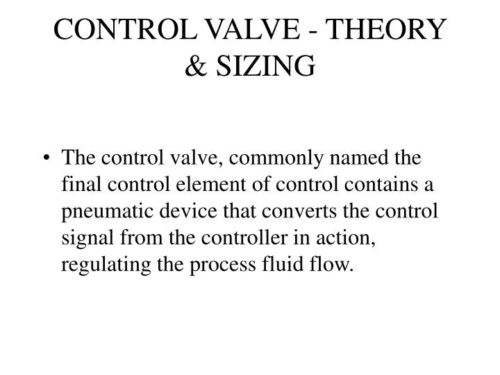 control valve theory sizing