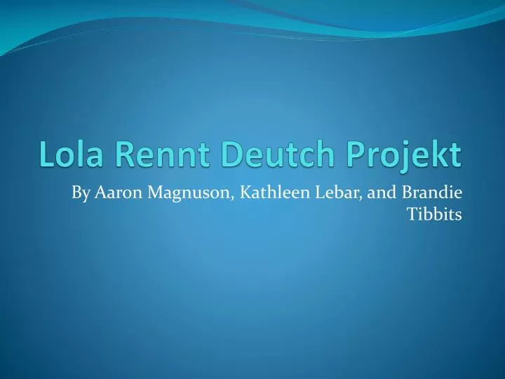 lola rennt deutch projekt