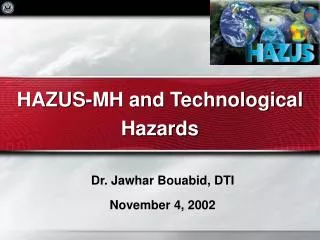 HAZUS-MH and Technological Hazards
