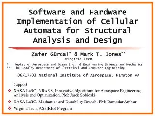 Software and Hardware Implementation of Cellular Automata for Structural Analysis and Design