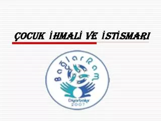 ocuk hmal ve st smari