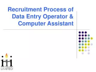 Recruitment Process of Data Entry Operator &amp; Computer Assistant