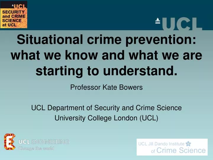 situational crime prevention what we know and what we are starting to understand