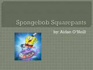 Spongebob Squarepants