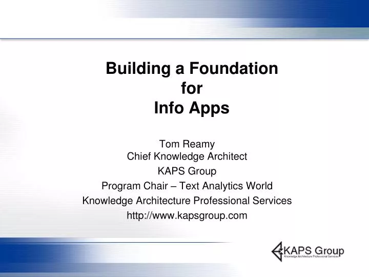 building a foundation for info apps