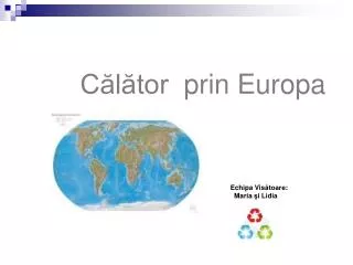 c l tor prin europa
