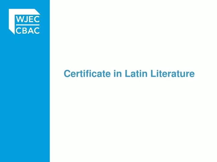 certificate in latin literature