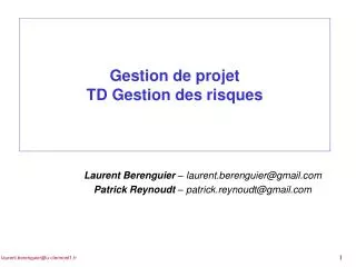 laurent berenguier laurent berenguier@gmail com patrick reynoudt patrick reynoudt@gmail com