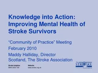 Knowledge into Action: Improving Mental Health of Stroke Survivors