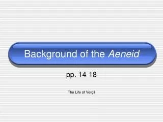 Background of the Aeneid