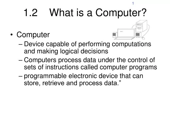 1 2 what is a computer