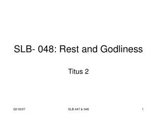 SLB- 048: Rest and Godliness