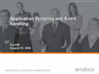 Application Scripting and Event handling