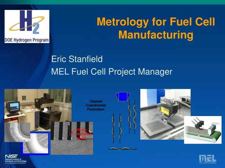 metrology for fuel cell manufacturing