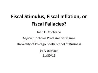 Fiscal Stimulus, Fiscal Inflation, or Fiscal Fallacies?