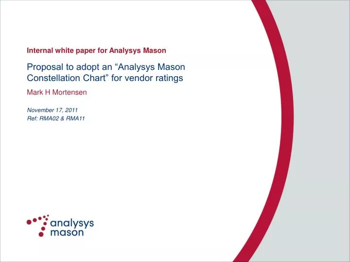 proposal to adopt an analysys mason constellation chart for vendor ratings
