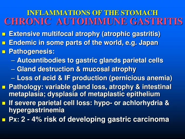 inflammations of the stomach chronic autoimmune gastritis