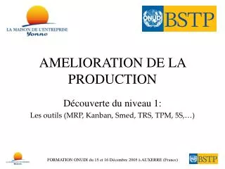 amelioration de la production