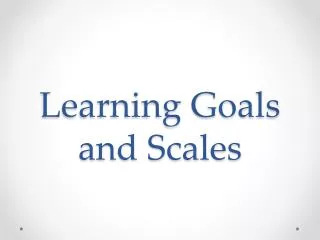 learning goals and scales