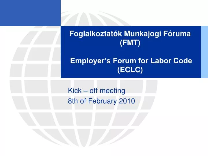 foglalkoztat k munkajogi f ruma fmt employer s forum for labor code eclc
