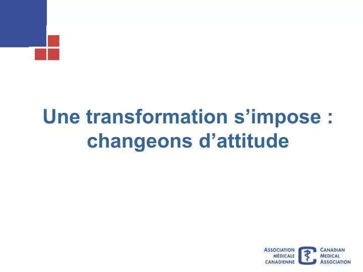 une transformation s impose changeons d attitude